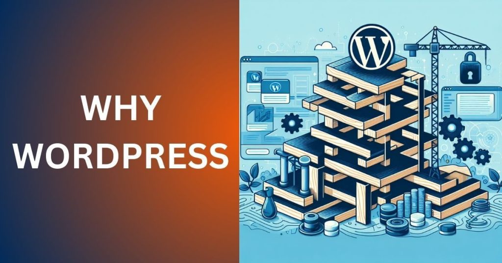 Why WordPress